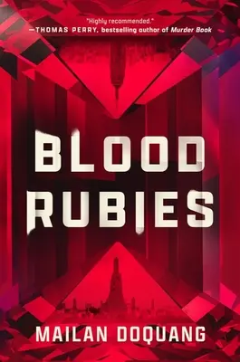 Rubis de sang - Blood Rubies