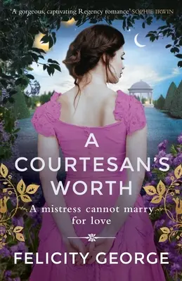 La valeur d'une courtisane - A Courtesan's Worth