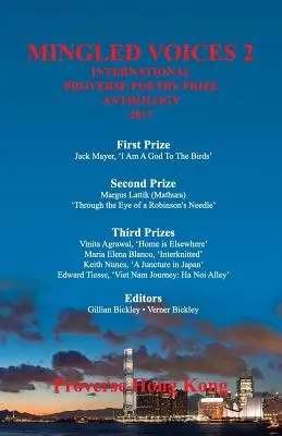 Mingled Voices 2 : Anthologie du Prix international de poésie Proverse 2017 - Mingled Voices 2: The International Proverse Poetry Prize Anthology 2017