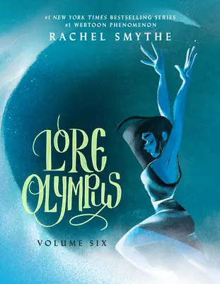 Lore Olympus : Volume six - Lore Olympus: Volume Six