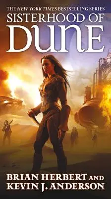 La sororité de Dune : Le premier livre de la trilogie des écoles de Dune - Sisterhood of Dune: Book One of the Schools of Dune Trilogy