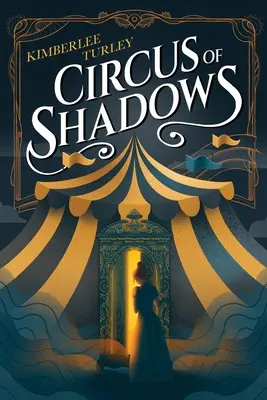 Le cirque des ombres - Circus of Shadows