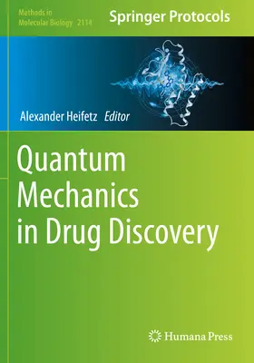 La mécanique quantique dans la découverte de médicaments - Quantum Mechanics in Drug Discovery