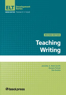 Enseigner l'écriture, révisé - Teaching Writing, Revised