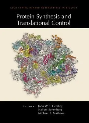 Synthèse des protéines et contrôle de la traduction - Protein Synthesis and Translational Control