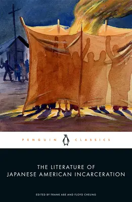 La littérature de l'incarcération des Américains d'origine japonaise - The Literature of Japanese American Incarceration