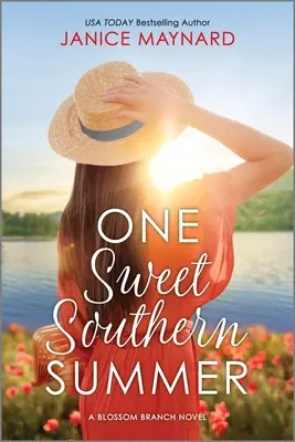 Un doux été sudiste - One Sweet Southern Summer