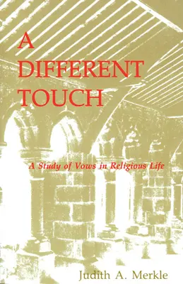Une touche différente : Une étude des vœux dans la vie religieuse - A Different Touch: A Study of Vows in Religious Life