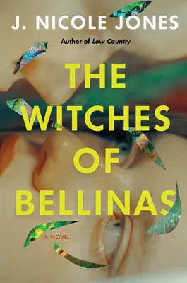 Les sorcières de Bellinas - The Witches of Bellinas