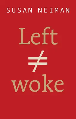 La gauche n'est pas réveillée - Left Is Not Woke