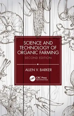 Science et technologie de l'agriculture biologique - Science and Technology of Organic Farming