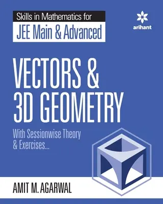 Compétences en mathématiques - Vecteurs et géométrie 3D pour JEE Main et Advanced - Skills in Mathematics - Vectors and 3D Geometry for JEE Main and Advanced