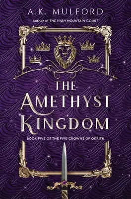 Le Royaume d'Améthyste - The Amethyst Kingdom