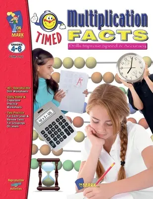 Exercices de multiplication chronométrés - 4-6 ans - Timed Multiplication Drill Facts Grades 4-6