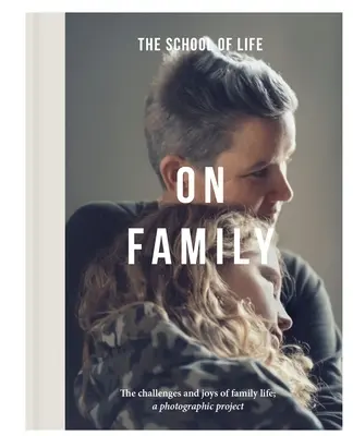 La famille : Les défis et les joies de la vie familiale : Un projet photographique - On Family: The Challenges and Joys of Family Life: A Photographic Project