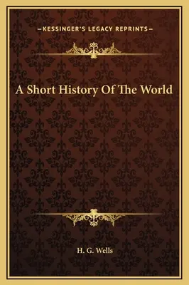 Une brève histoire du monde - A Short History Of The World