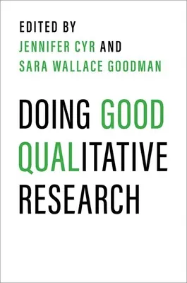 Faire une bonne recherche qualitative - Doing Good Qualitative Research