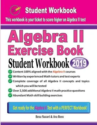 Livre d'exercices d'algèbre II : Livre d'exercices de l'élève - Algebra II Exercise Book: Student Workbook