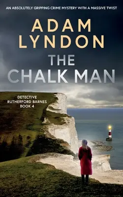 L'HOMME DE CHALQUE un mystère policier absolument captivant avec un énorme rebondissement - THE CHALK MAN an absolutely gripping crime mystery with a massive twist