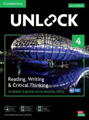Unlock Level 4 Reading, Writing and Critical Thinking Student's Book with Digital Pack [With eBook] (Livre de l'élève pour la lecture, l'écriture et la pensée critique, niveau 4, avec pack numérique) - Unlock Level 4 Reading, Writing and Critical Thinking Student's Book with Digital Pack [With eBook]