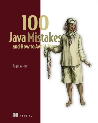 100 erreurs Java et comment les éviter - 100 Java Mistakes and How to Avoid Them