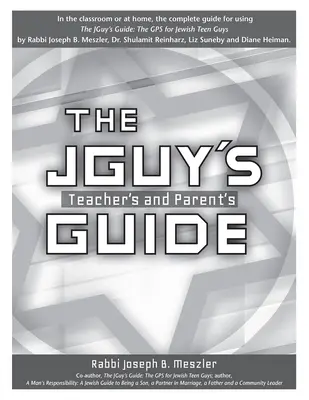 Le guide de l'enseignant et du parent de JGuy's - The JGuy's Teacher's and Parent's Guide