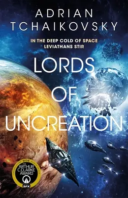 Les Seigneurs de l'Incréation : Une aventure spatiale épique par un maître conteur - Lords of Uncreation: An Epic Space Adventure from a Master Storyteller