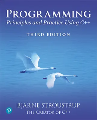 Programmation : Principes et pratiques en C++ - Programming: Principles and Practice Using C++