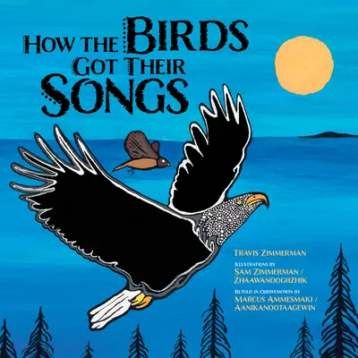Comment les oiseaux ont obtenu leurs chants - How the Birds Got Their Songs