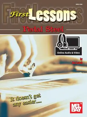 Premières leçons de Pedal Steel - First Lessons Pedal Steel