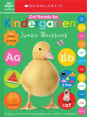 Get Ready for Kindergarten Jumbo Workbook : Scholastic Early Learners - Get Ready for Kindergarten Jumbo Workbook: Scholastic Early Learners