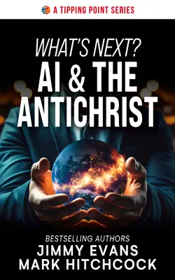 Qu'est-ce qui nous attend ? L'IA et l'Antéchrist - What's Next? AI & the Antichrist