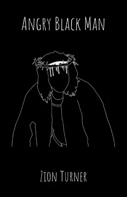 L'homme noir en colère - Angry Black Man