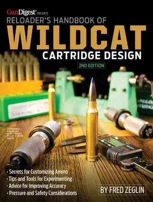 Manuel de rechargement des cartouches Wildcat - Reloader's Handbook of Wildcat Cartridge Design