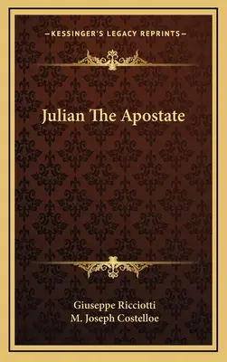 Julien l'Apostat - Julian The Apostate