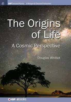 Les origines de la vie : Une perspective cosmique - Origins of Life: A Cosmic Perspective