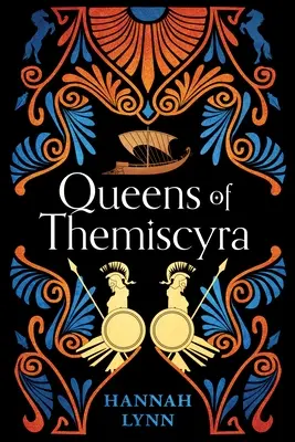 Les reines de Thémiscyre - Queens of Themiscyra