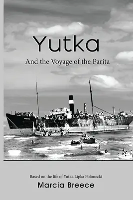 YUTKA et le voyage du Parita - YUTKA And the Voyage of the Parita