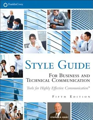 Guide de style : Pour la communication commerciale et technique - Style Guide: For Business and Technical Communication