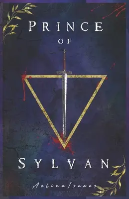 Le Prince de Sylvan : Fantaisie steampunk sombre - Prince of Sylvan: Dark Steampunk Fantasy