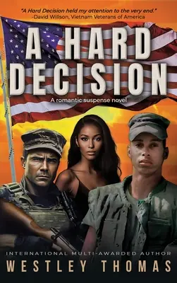 Une décision difficile - A Hard Decision