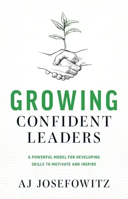 Développer des leaders confiants - Growing Confident Leaders