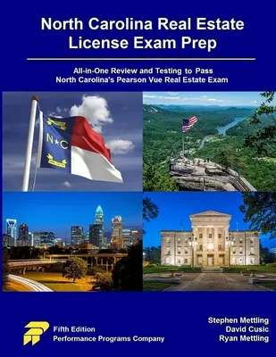 Préparation à l'examen de licence immobilière de Caroline du Nord : La préparation à l'examen de licence immobilière de Caroline du Nord : Révision et test tout-en-un pour réussir l'examen de licence immobilière Pearson Vue de Caroline du Nord - North Carolina Real Estate License Exam Prep: All-in-One Review and Testing to Pass North Carolina's Pearson Vue Real Estate Exam