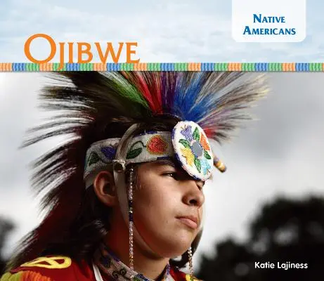 Ojibwé - Ojibwe