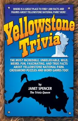 Trivia Yellowstone - Yellowstone Trivia