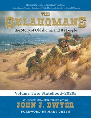 The Oklahomans, Vol.2 : L'histoire de l'Oklahoma et de ses habitants : De la création de l'État aux années 20 - The Oklahomans, Vol.2: The Story of Oklahoma and Its People: Statehood-2020s