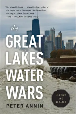 La guerre de l'eau dans les Grands Lacs - The Great Lakes Water Wars