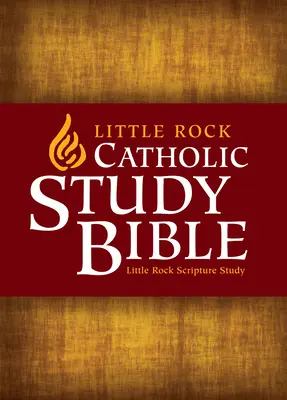 Bible d'étude des Écritures Little Rock - NABRE - Little Rock Scripture Study Bible-NABRE