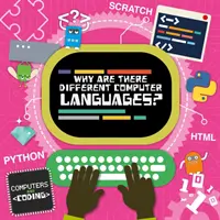 Pourquoi existe-t-il différents langages informatiques ? - Why Are There Different Computer Languages?