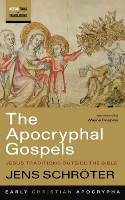 Les évangiles apocryphes - The Apocryphal Gospels